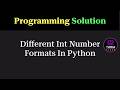 Python Program to Check Output of Different Number Formats | Programming Question
