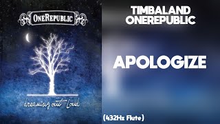 Timbaland  Apologize Ft Onerepbulic 432hz
