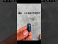LED light on hold corcuit