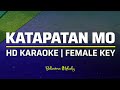 Katapatan Mo o Diyos | KARAOKE - Female Key