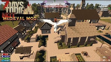 NOT Medieval Mod Showcase | This Mod is So Hard! | 7 Days to Die