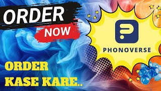 How To Use Phonoverse App? Phonoverse App se order kase lgarye. How to order from Phonoverse App. screenshot 4
