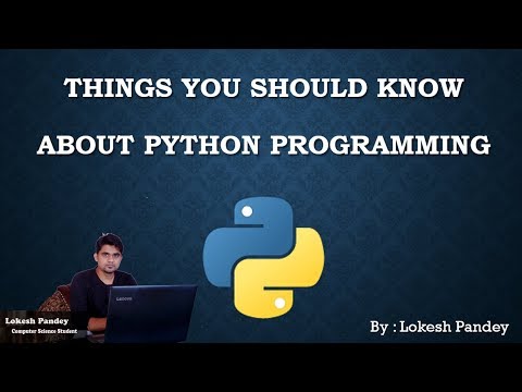 things you should know about Python programming