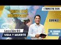 📝 LECCIÓN 03: DOMINGO: "Cristo será magnificado" | 1 Trim 2026 #escuelasabatica #lesadv