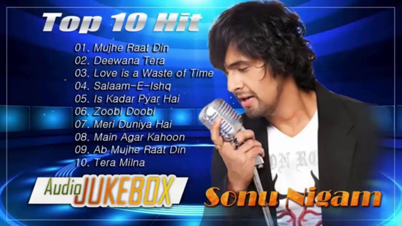 hindi songs sonu nigam sad songs hindi songs sonu nigam sad songs