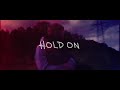 Abu - Hold On (Official Lyric Video)