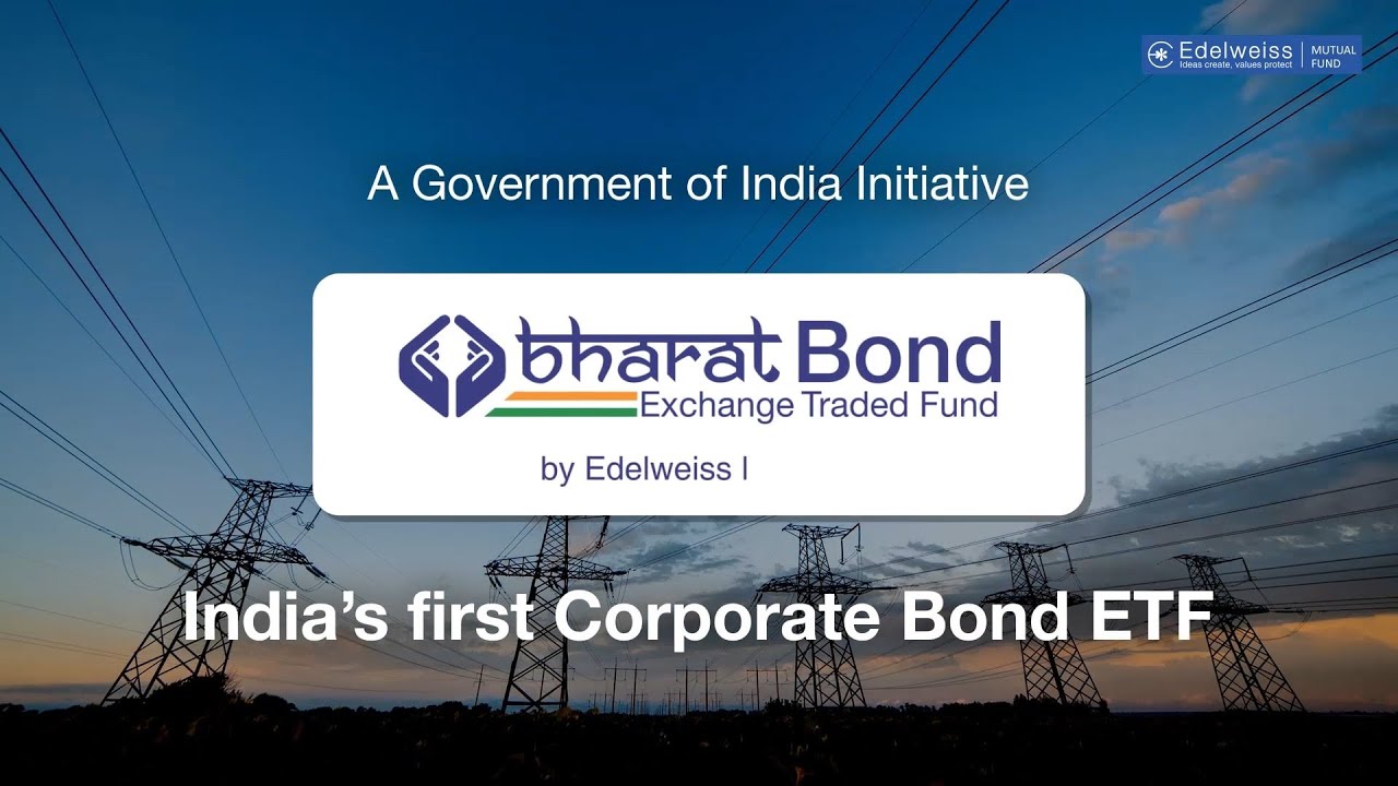 BHARAT Bond ETF India s First Corporate Bond ETF Investment bharat-bond-etf-india-s-first-corporate-bond-etf-investment