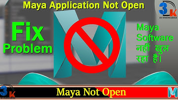 Maya Not Open | Fix 3D Maya Not Open | Maya Fails To Start On Launching | Maya Application Not Open