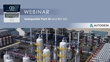 Unstoppable BIM360 integration with Plant 3D
