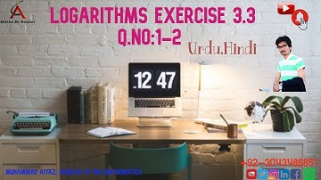 Exercise 3.3 Question 1-2 Chapter Logarithms | 9th Class Math | Maths Ki Roshani |