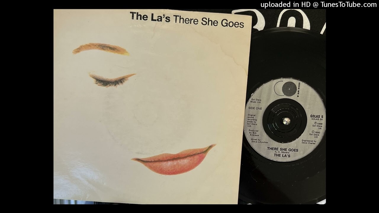 The La's - There She Goes (Go! Discs) 1990 - YouTube