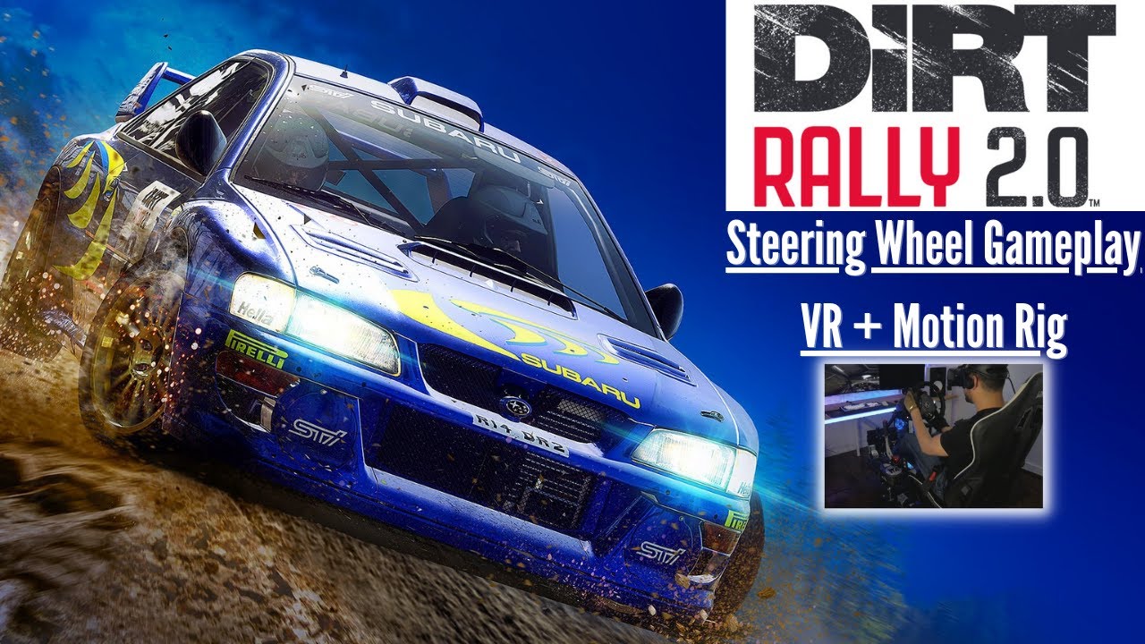 Dirt Rally 2.0 Steering Wheel Gameplay VR + Motion Rig YouTube