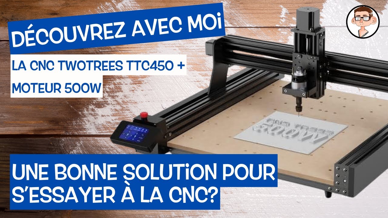 Se lancer dans laventure de la CNC avec la TwoTrees TTC 450 une bonne ide