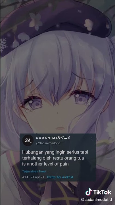 Kata-kata anime sedih#1X