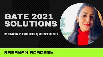 GATE 2021 Paper Discussion | Memory Based Solutions | Chemistry