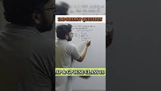 Important question of AP and GP ICSE class 10