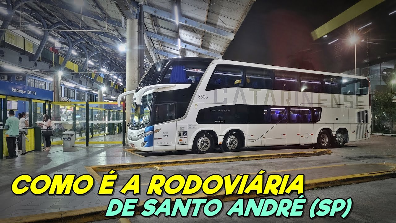 Como é a RODOVIÁRIA de SANTO ANDRÉ - SP | TODAS AS EMPRESAS E DESTINOS !