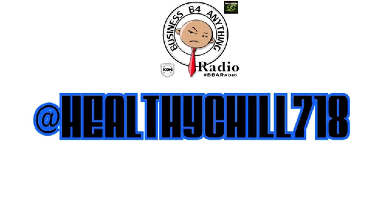 "HEALTHYCHILL" ON 