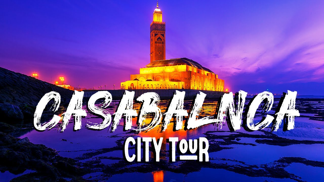 casablanca city tour youtube