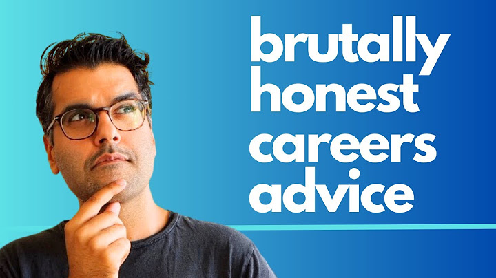 Brutally honest careers advice (from a Cambridge University Careers Pro)