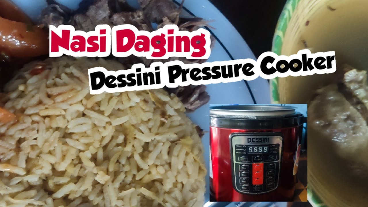 Nasi Daging Dessini Pressure Cooker YouTube