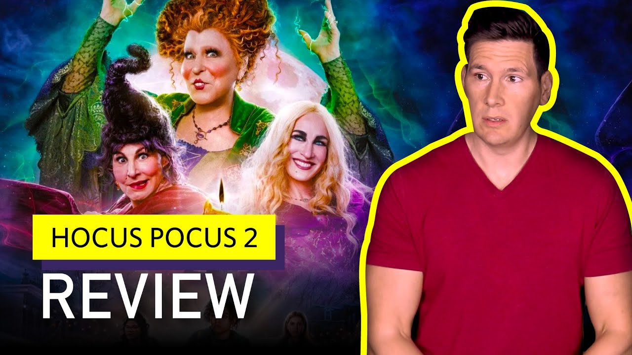 Hocus Pocus 2 Review - Terrible Or Worthy Movie Sequel? - YouTube