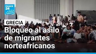 Grecia Bloquea El Asilo A Migrantes Que Provengan Del Norte De África • France 24 Español