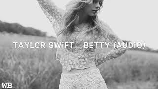 Taylor Swift - Betty (Audio)