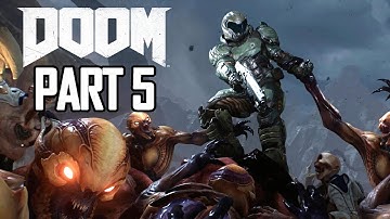DOOM 4 Gameplay Walkthrough Part 5 - Opening The Gates of Hell (Doom 2016)