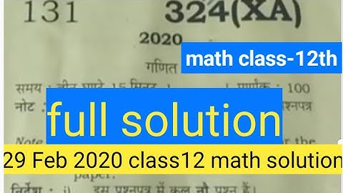 Up board class12 math question paper 2020 full solution |up board exam 2020 class12th math solution