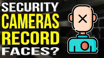 Can Security Cameras Identify Faces?