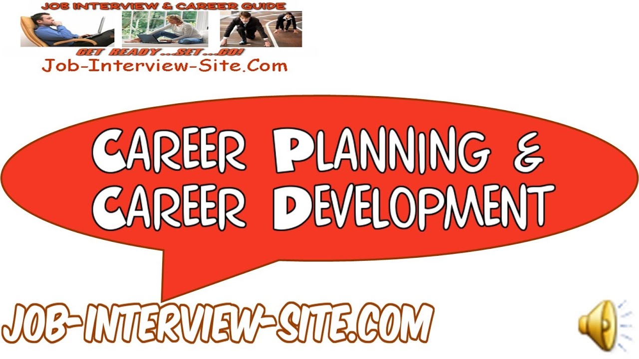career planning and development