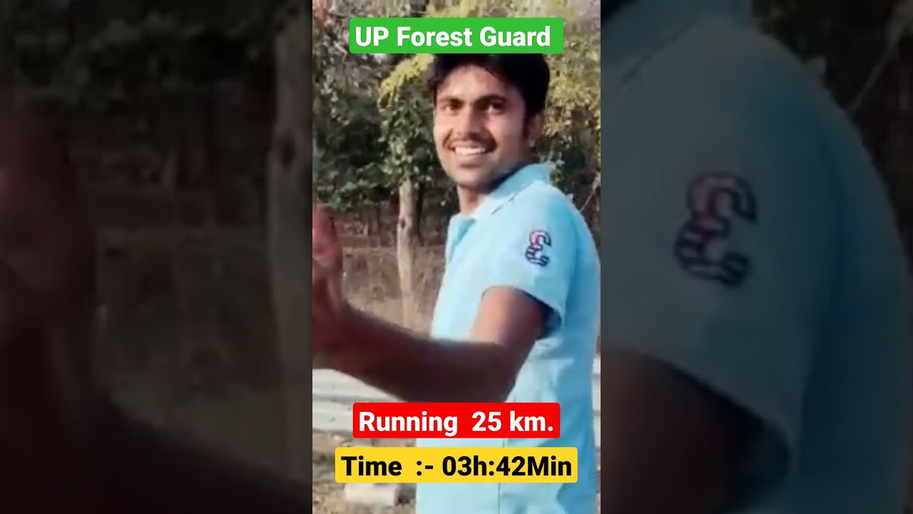 UP Forest Guard running 25 km