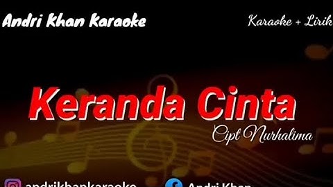karoke keranda cinta /nada pria Andri khan
