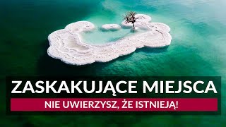 ZASKAKUJĄCE MIEJSCA NA ŚWIECIE | Podróż dookoła świata | 50 cudów natury i skarbów architektury