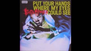 Busta Rhymes - Put Your Hands Where My Eyes Could See