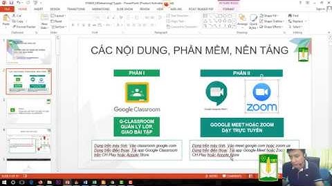 [P1] Hướng dẫn tham gia lớp học trực tuyến (dành cho sinh viên) qua Google Classroom và Google Meet