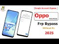 How To oppo A33/A33s frp bypass 2025 | Oppo A33/A33s(CPH2129)Remove Google Account |Without Pc 2025
