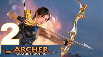 Archer assassin shooting walkthrough part 2 Android 