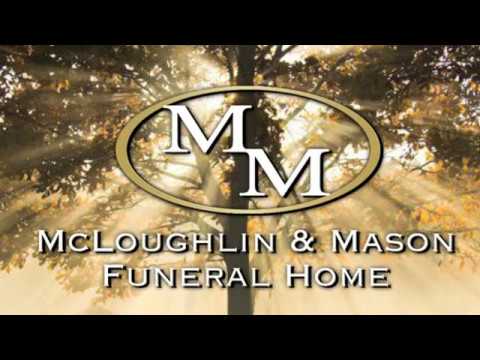 McLoughlin & Mason Funeral Home Business Profile
