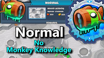 Bloonarius Normal Tutorial  ||  No Monkey Knowledge  || Moon Landing  (BTD6)
