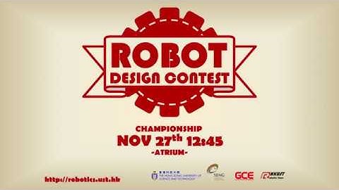 9th HKUST Robot Design Contest Preview