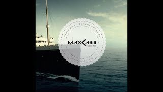 Céline Dion - My Heart Will Go On (Max Cahill Tropical Mix) [Tropical House ~ Free Download]