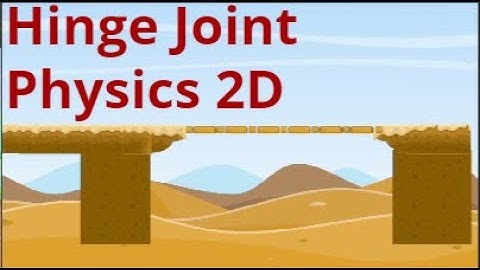 Hinge joint Unity2D