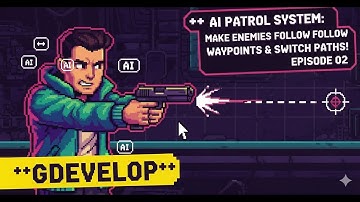 GDevelop AI Patrol System: Make Enemies Follow Waypoints & Switch Paths! (Hotline GDevelop E02)