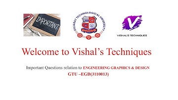 Engineering Graphics & Design 3110013 | GTU Important Question of EGD | SEM 1 | Question Bank of EGD