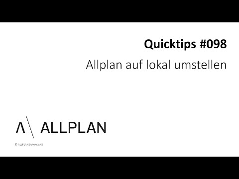 #098 ALLPLAN Quicktips "Allplan auf lokal umstellen mit CHPP"