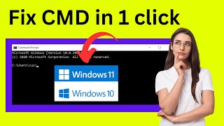 How to Fix Command Prompt Not Opening | Fix CMD not Working in Windows 10/11