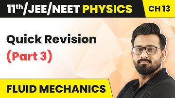 Fluid Mechanics - Quick Revision (Part 3) | Class 11 Physics Chapter 13 (HC Verma) JEE/NEET