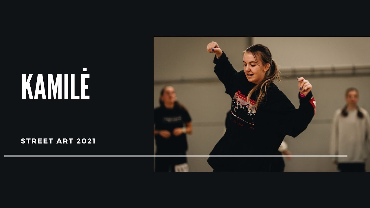 Kamilė | Hip-Hop Solo | Street Art 2021 - YouTube